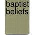 Baptist Beliefs