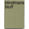 Blindmans Bluff by Faye Kellerman