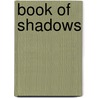 Book Of Shadows door Jeffrey Fraenkel