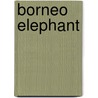 Borneo Elephant door Ronald Cohn