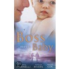 Boss Meets Baby door Carol Marinelli