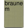 Braune M door Alexander Von Ungern-Sternberg