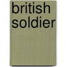British Soldier by Jean Bouchery