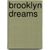 Brooklyn Dreams