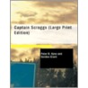 Captain Scraggs by Peter B. Kyne