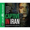 Captive in Iran by Marziyeh Amirizaden