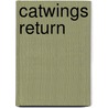 Catwings Return door Ursula K. Guin