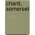 Chard, Somerset