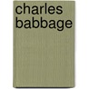 Charles Babbage door Ronald Cohn