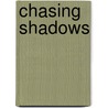 Chasing Shadows by Clemency Montelle