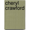 Cheryl Crawford by Ronald Cohn