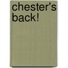 Chester's Back! door Mélanie Watt