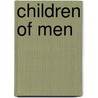 Children of Men door Ronald Cohn