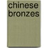 Chinese Bronzes