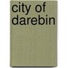 City Of Darebin door Adam Cornelius Bert
