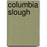 Columbia Slough door Ronald Cohn