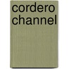 Cordero Channel by Ronald Cohn