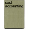 Cost Accounting door Werner Muller