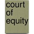 Court of Equity