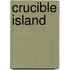 Crucible Island