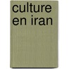 Culture En Iran by Source Wikipedia