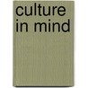 Culture In Mind door Karen Cerulo