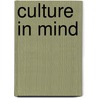 Culture In Mind by Karen Cerulo
