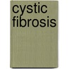 Cystic Fibrosis by Jonathan Spahr