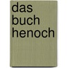 Das Buch Henoch door Paul Gotthilf Flemming Johannes