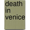 Death In Venice by Thomas Mann