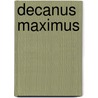 Decanus Maximus door Joseph Dipalma