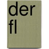 Der Fl door Adolf Pichler