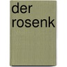 Der Rosenk by Heinrich Seidel