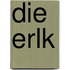 Die Erlk