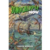 Dinocalypse Now door Chuck Wendig