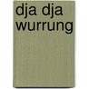 Dja Dja Wurrung by Ronald Cohn