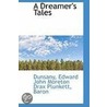 Dreamer's Tales door Lord Dunsany