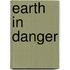 Earth in Danger