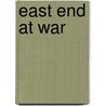East End at War by Rosemary Taylor