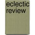 Eclectic Review