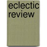 Eclectic Review by Theophilus Williams
