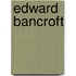 Edward Bancroft