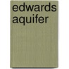 Edwards Aquifer by Ronald Cohn