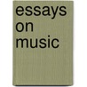 Essays on Music by Prem Lata Sharma
