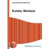 Eureka, Montana door Ronald Cohn