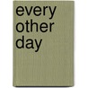 Every Other Day door Jennifer Lynn Barnes