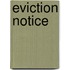 Eviction Notice