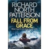 Fall From Grace door Richard North Patterson