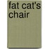 Fat Cat's Chair
