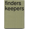 Finders Keepers door Will Lipkind